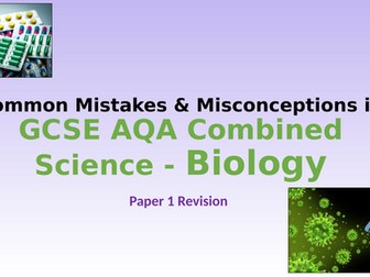 GCSE AQA Trilogy Combined Science Biology Paper 1 Revision Lesson