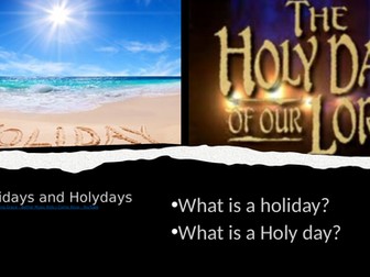 Holiday s and Holydays