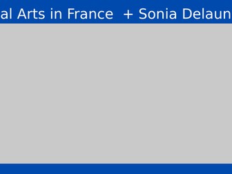 French Art Movements (Sonia Delaunay) PowerPoint