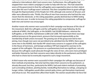 Explain 3 reasons why women were successful in their campaigns for suffrage (voting) by 1918.