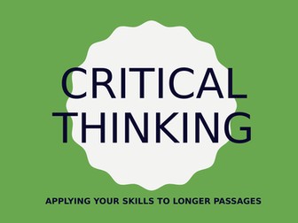 Critical Thinking - Longer Arguments