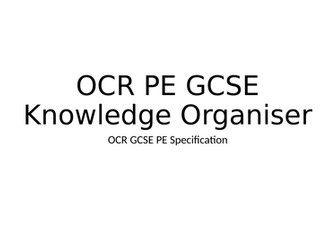 Knowledge Organiser - OCR GCSE PE