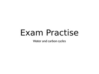 Water and Carbon exam questions and mark schemes