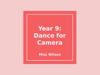 dance for camera SOW