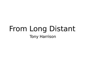 Toni Harrison's 'From Long Distance'  IGCSE