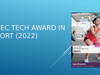 BTEC TECH Award in Sport 2022 - Component 1 & 2