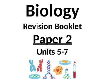AQA Biology Paper 2 Revision Booklet- Combined