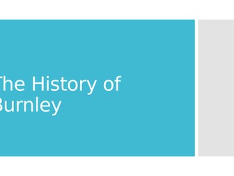 The History of Burnley