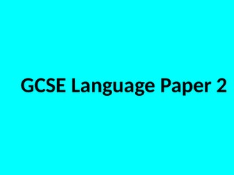 GCSE Edexcel Language Paper 2 Full Run Through