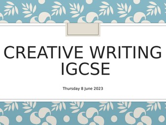 IGCSE- Imaginative Writing