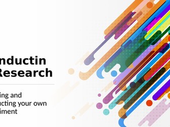 Research Methods: Conducting your own psychological experiment