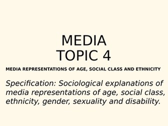 AQA A Level Sociology Media Representations Topic 4