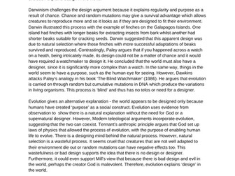 ‘Evolution explains design in the world.’ Discuss.