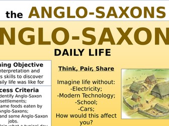 Anglo-Saxons Daily Life - Double Lesson!