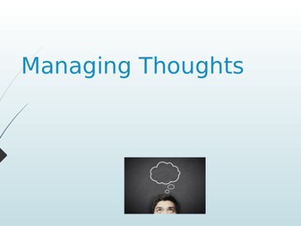 Managing Your Thoughts power point