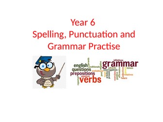 Year 6 SPaG Practise with questions from SATs papers (updated for 2025)