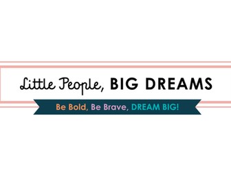Little People Big Dreams Lesson Resources