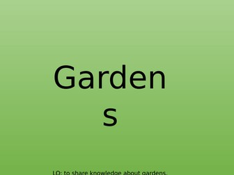 Ks1 Science - Gardens & Plants