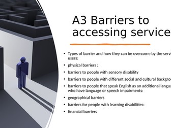 Component 2A part 3 - barriers to care Btec Health and Social Care 2022