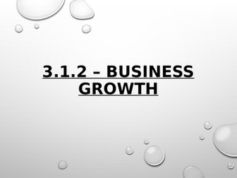 Microeconomics - Business Growth - Edexcel Theme 3