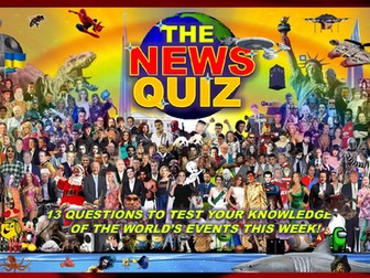 The News Quiz September 18th - 25th 2023 Form Tutor Time Current Affairs