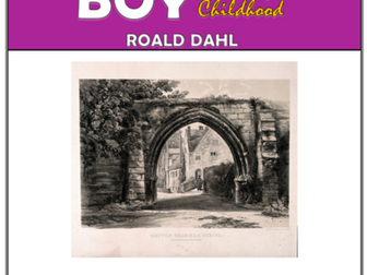 Boy - Roald Dahl - KS3 Comprehension Activities Booklet!