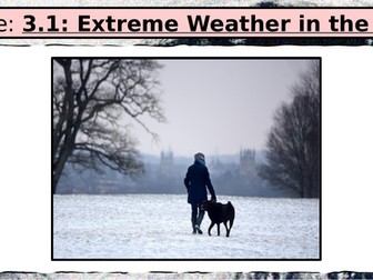 AQA GCSE Paper 1: 3.1. Section A: L14: UK Extreme Weather - Beast from the East