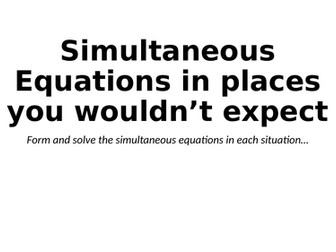 Simultaneous Equations In Places You Wouldn't Expect