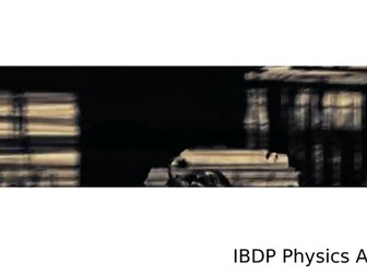 IBDP Physics A2 Momentum and Impulse New syllabus