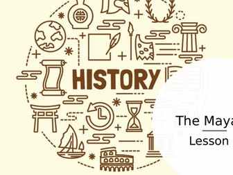 The Mayans Unit Year 5/6 - 6 complete lessons