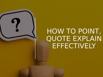 How to Point, Quote, Explain Effectively