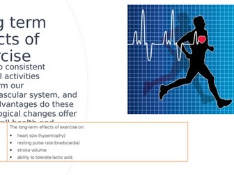 Long term effects of excericse IGCSE Physical Education PE complete lesson