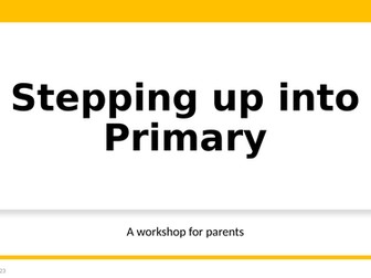 Stepping up to Primary