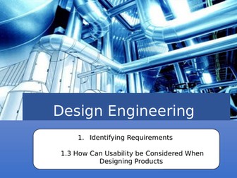 OCR Design Engineering Unit 1 Identifying requirements: Sections 1.3