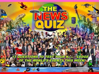 The News Quiz  November 6th - 13th 2023 Form Tutor Time Current Affairs
