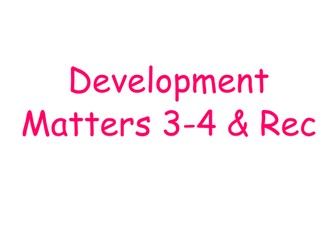 Development matters 3-4 & REC