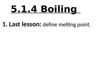 Boiling (Y7 science)