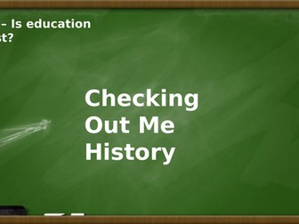 Checking Out Me History