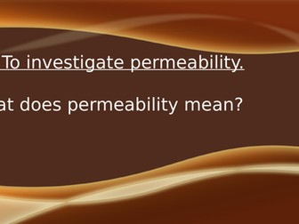 Permeability investigation Year 3 science