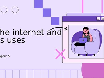 The internet and its uses