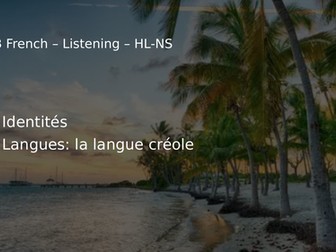 French IB-Identités-Langues-Listening-Higher Level