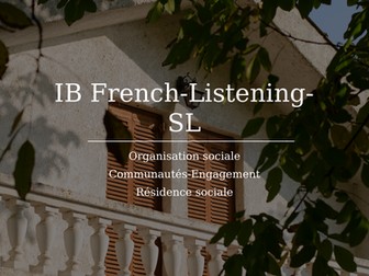 IB French B Listening Organisation sociale-Communauté-Engagement