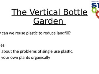 STEM Club Vertical Bottle Garden