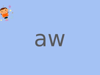 'aw' sound Phonics PPT