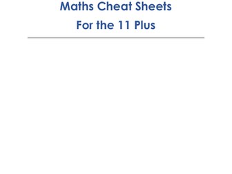 11+ Maths Cheat Sheets