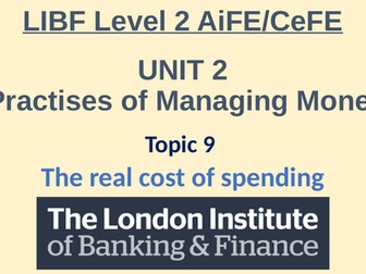 LIBF Level 2 AiFE/CeFE - Unit 2, Topic 9-11, Complete Lessons and Resources_2023-2024