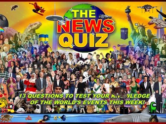 The News Quiz January 8th - 15th 2024 Form Tutor Time Current Affairs