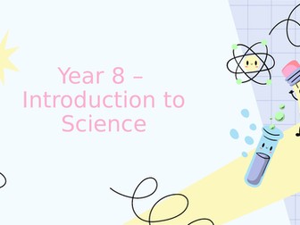 Year 8 Introduction to Science