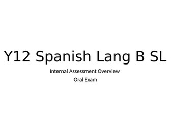 IB Language B - Oral Exam Overview