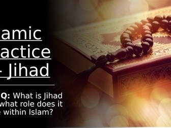 KS4 AQA GCSE Religious studies Islamic practices - Jihad